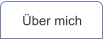 �ber mich